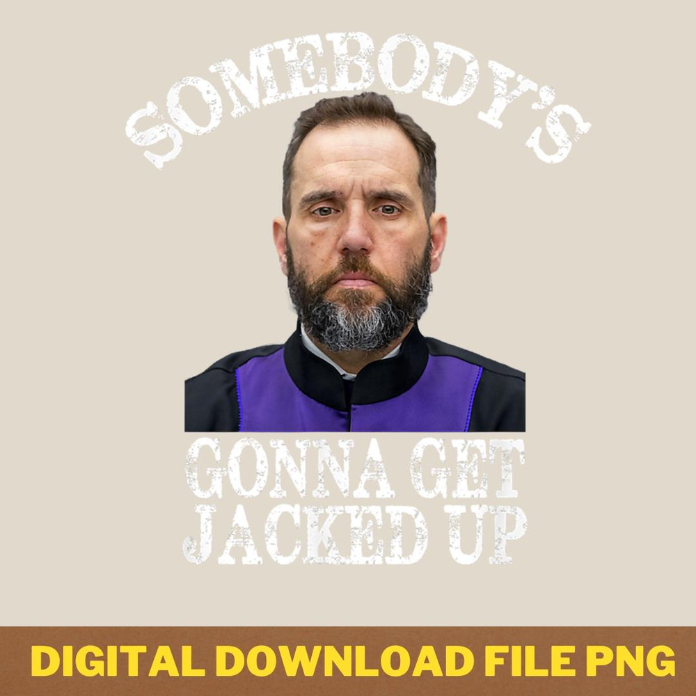Jack Smith somebodys gonna get Jacked up T-Shirt.png PNG, Jack Skellington PNG, Jack Skellington Digital Png Files_T-Shirt_File PNG.jpg
