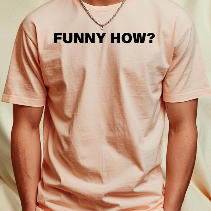 FUNNY HOW T-Shirt by evkoshop1_T-Shirt_File PNG.jpg