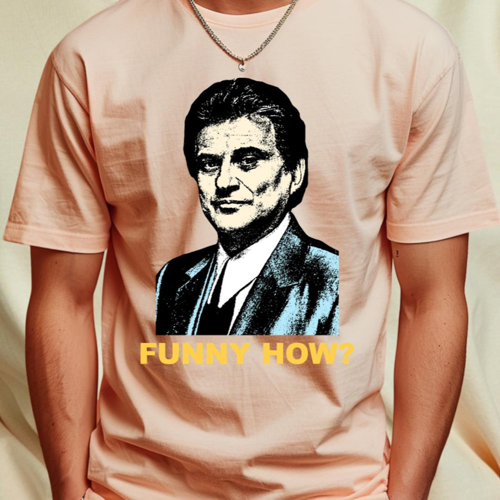 funny how T-Shirt by Genetics art1_T-Shirt_File PNG.jpg