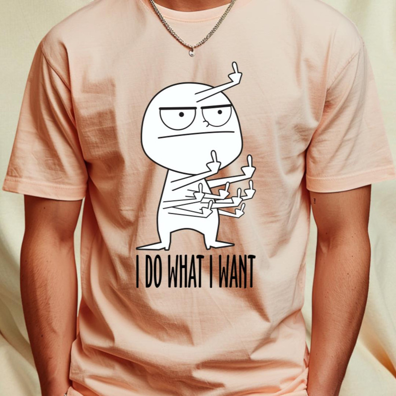 I Do What I Want T-Shirt by DavesTees1_T-Shirt_File PNG.jpg