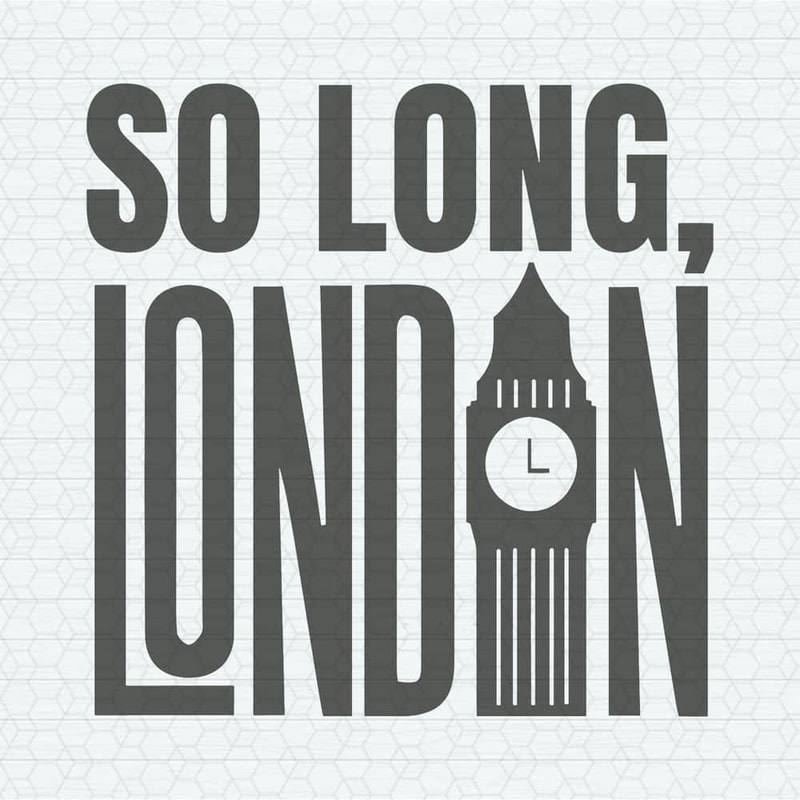 So Long London Tortured Poets Department Album SVG.jpeg