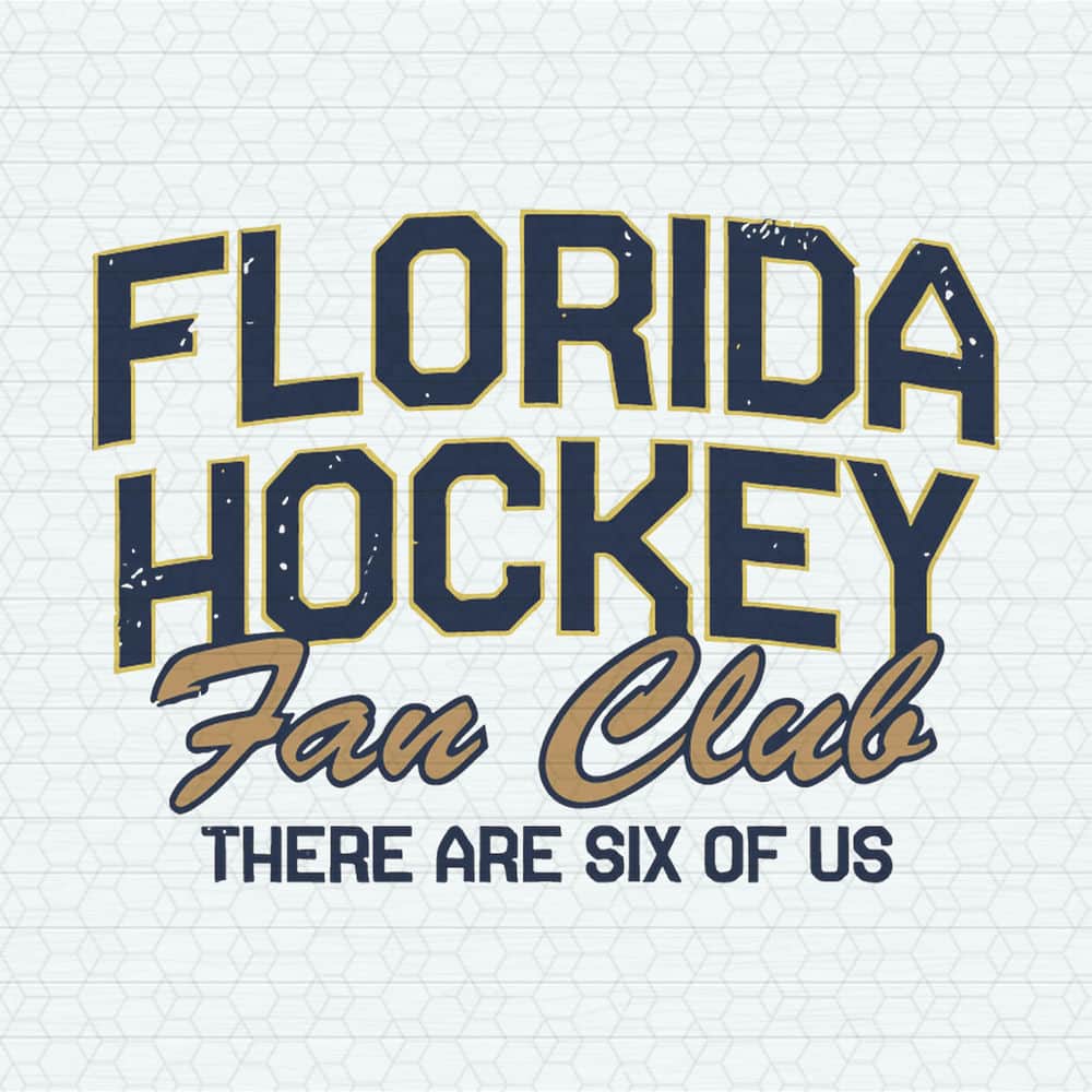 ChampionSVG-Florida-Hockey-Fan-Club-There-Are-Six-Of-Us-SVG.jpeg