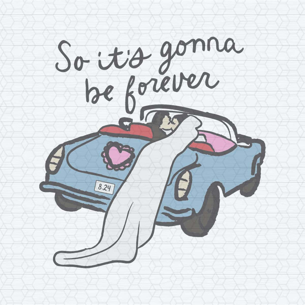 So It's Gonna Be Forever Bride And Groom SVG.jpg