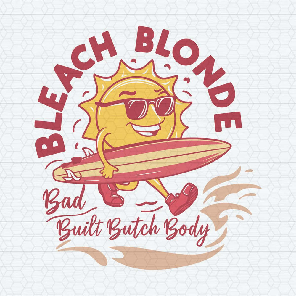 ChampionSVG-Bleach-Blonde-Bad-Built-Butch-Body-Retro-SVG.jpg