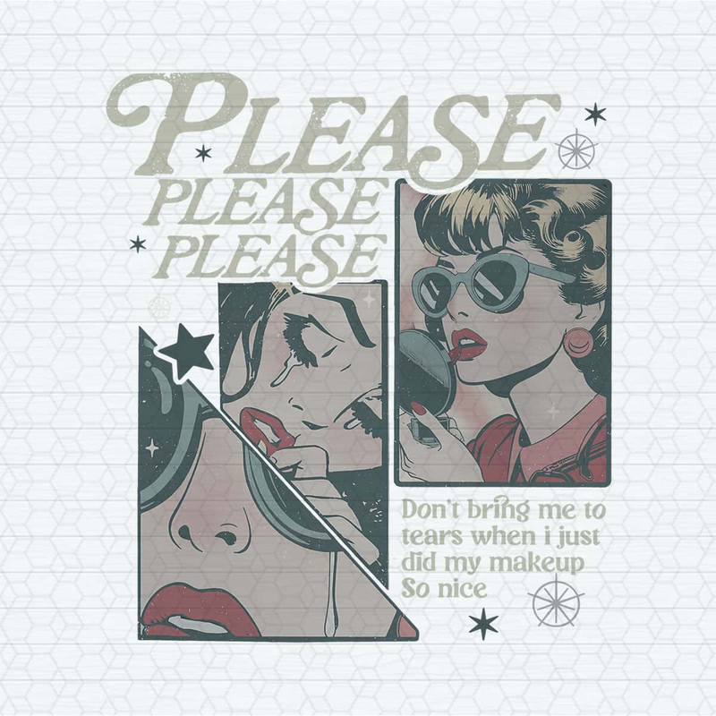 ChampionSVG-Please-Please-Please-Don't-Bring-Me-To-Tears-PNG.jpg