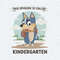 ChampionSVG-Bluey-Kindergraden-This-Episode-Is-Called-PreK-SVG.jpg