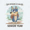 ChampionSVG-Bluey-Senior-Year-This-Episode-Is-Called-PreK-SVG.jpg