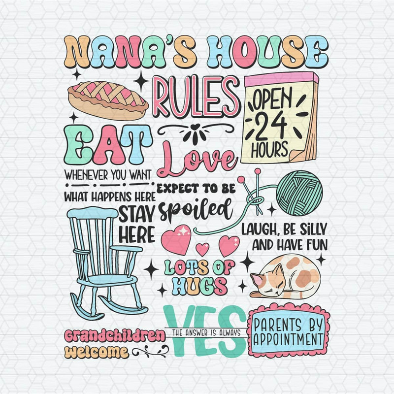 ChampionSVG-0904241028-nanas-house-rules-expect-to-be-spoiled-svg-0904241028png.jpeg