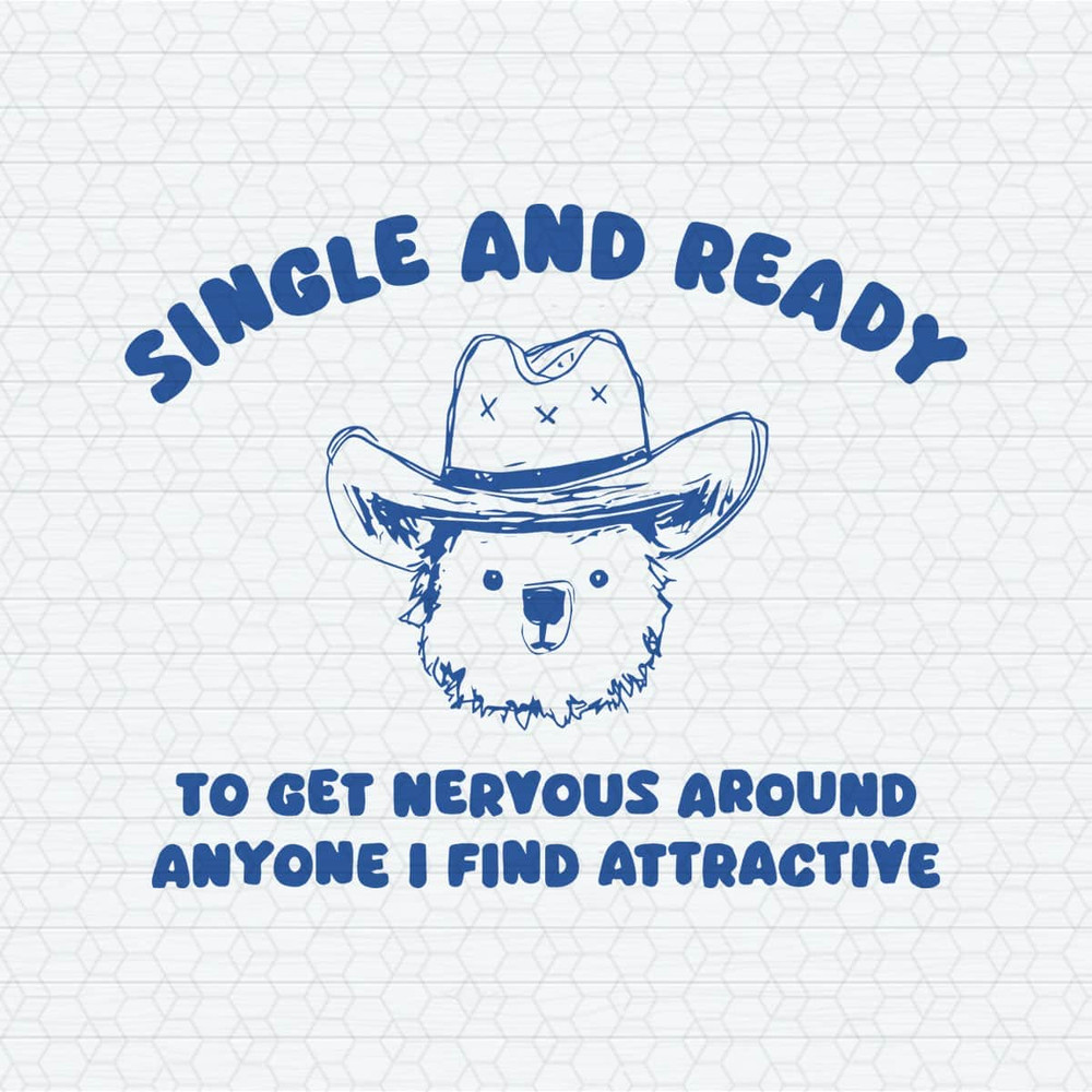 ChampionSVG-0904241012-single-and-ready-to-get-nervous-around-anyone-svg-0904241012png.jpeg