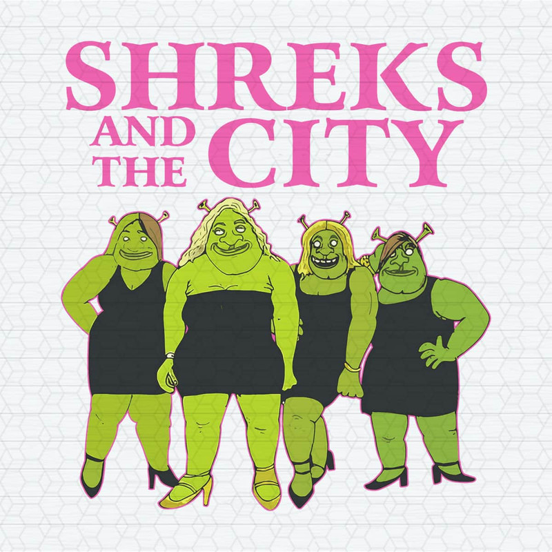 ChampionSVG-1204241001-shreks-and-the-city-funny-meme-png-1204241001png.jpeg