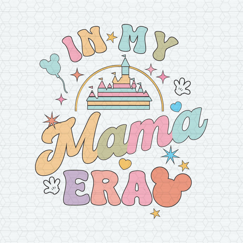 ChampionSVG-0104241027-retro-in-my-mama-era-disney-castle-svg-0104241027png.jpeg