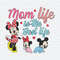 ChampionSVG-1304241030-mom-life-is-the-best-life-disney-mama-svg-1304241030png.jpeg