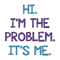 Svg290623t058 Funny Taylor Swift Hi Im The Problem Svg Its Me Svg Digital File Svg290623t058.png