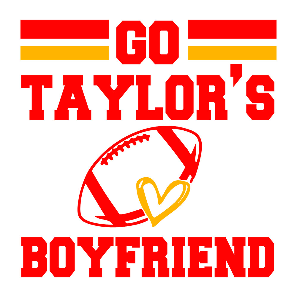 2301241027 Go Taylors Boyfriend Funny Travis Taylor Svg 2301241027png.png