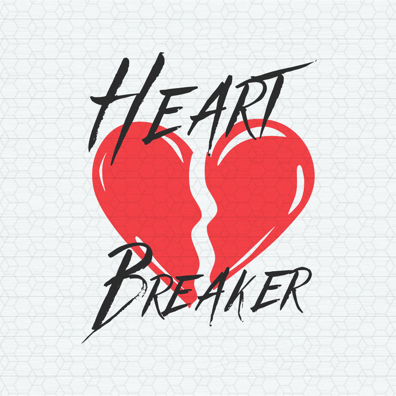 Heart Breaker Funny Valentine Day SVG.jpeg