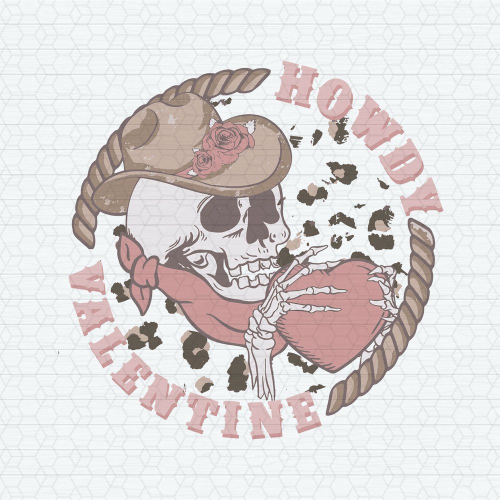 Vintage Howdy Valentine Skull Skeleton SVG.jpeg