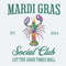 Mardi Gras Social Club The Good Times Roll PNG.jpeg