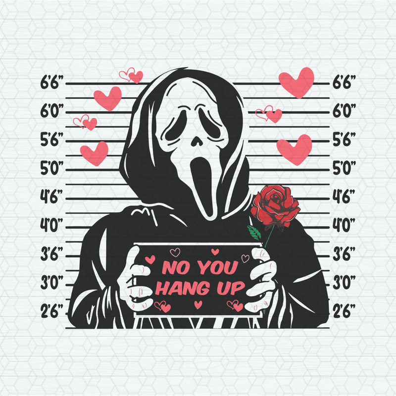 Horror No You Hang Up Ghostface SVG.jpeg
