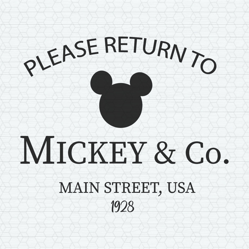 Please Return To Mickey And Co Main Street USA SVG.jpeg