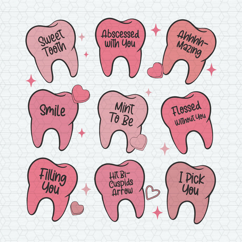 Valentine Dentist Sweet Tooth SVG.jpeg