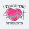 I Teach The Sweetest Students SVG.jpeg