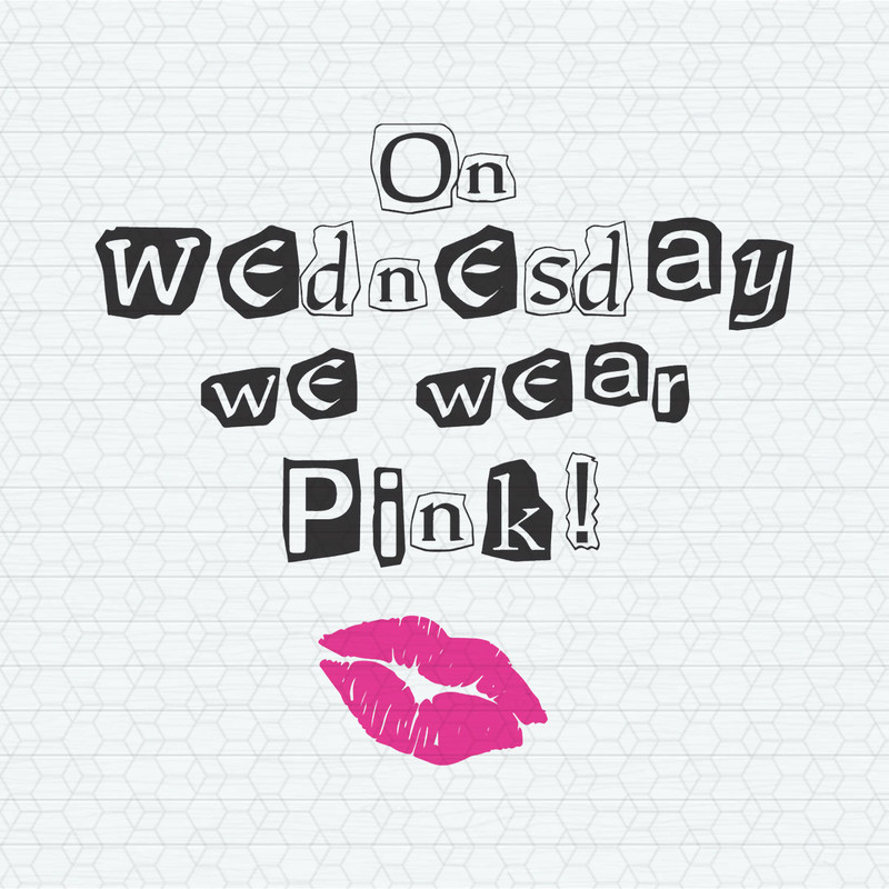 On Wednesdays We Wear Pink SVG.jpeg