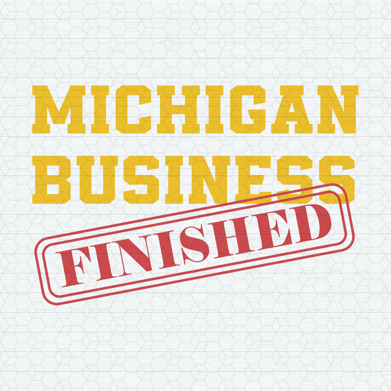 Retro Michigan Business Is Finished SVG.jpeg