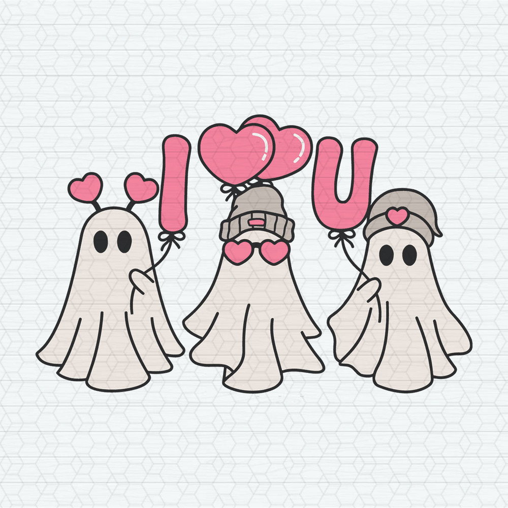 I Love You Ghost Funny Valentine SVG.jpeg