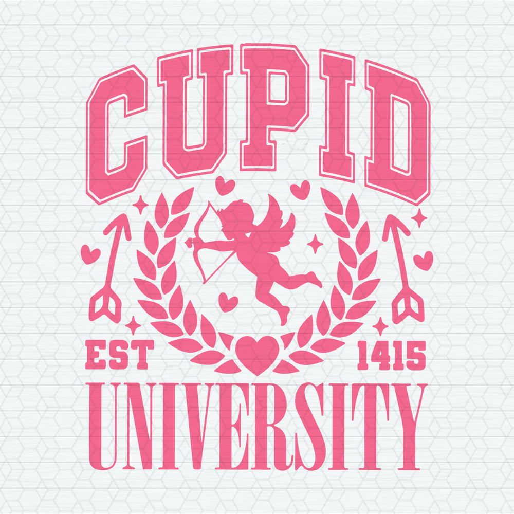 Cupid University Valentines Est 1415 SVG.jpeg