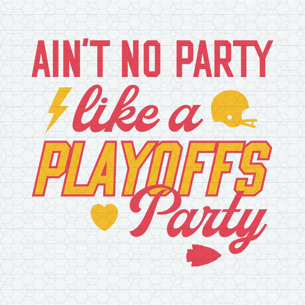 Aint No Party Like A Playoffs Party SVG.jpeg