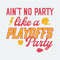 Aint No Party Like A Playoffs Party SVG.jpeg