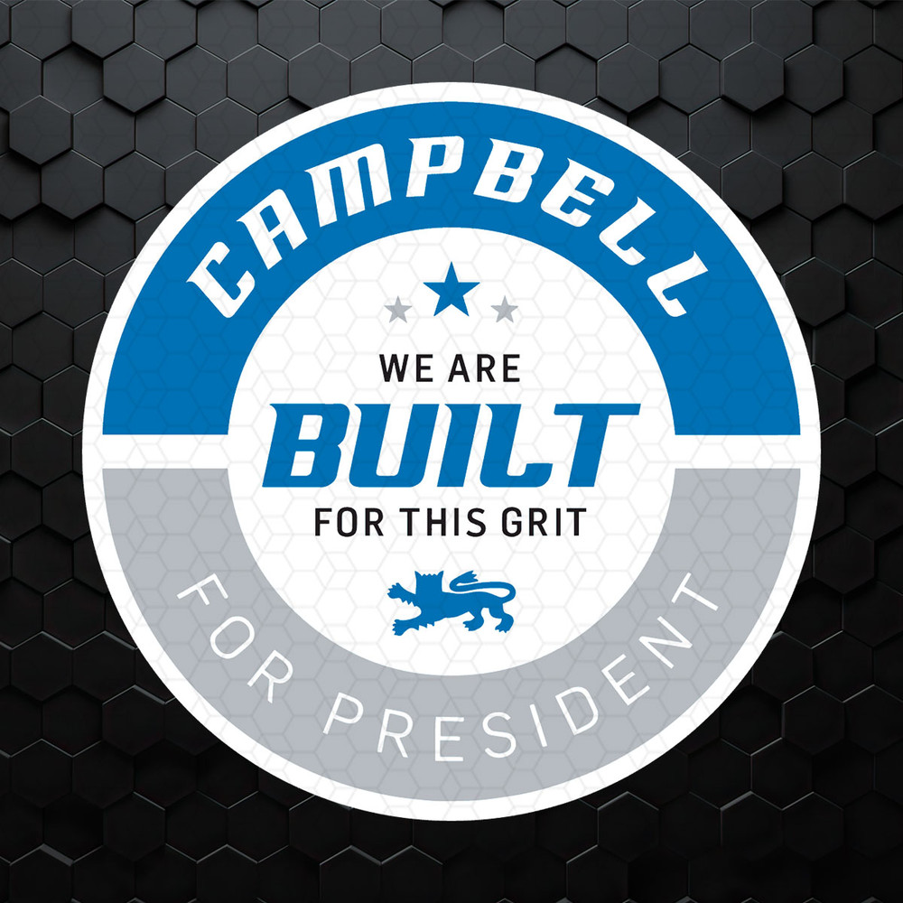 Campbell For President We Are Built For This Grit SVG.jpeg