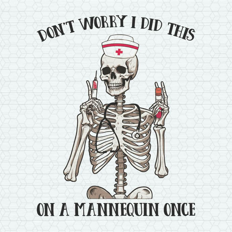 Don't Worry I Did This On A Mannequin Once PNG.jpeg