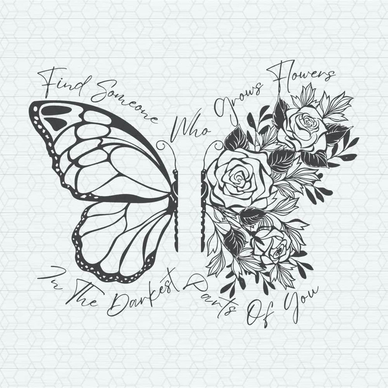 Find Someone Who Grows Flowers Lyrics SVG.jpeg