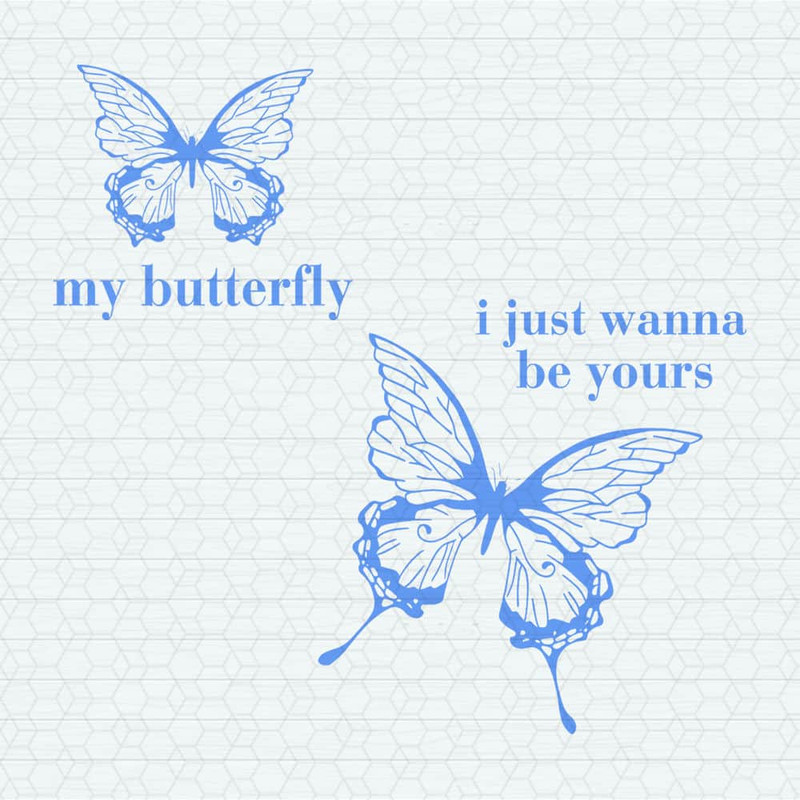ChampionSVG-My-Butterfly-Shakes-I-Just-Wanna-Be-Your-SVG.jpeg