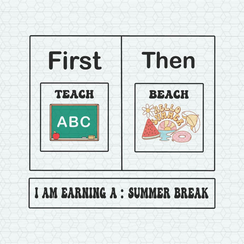 ChampionSVG-0605241036-first-teach-then-beach-summer-vacation-svg-0605241036png.jpeg