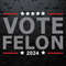 Retro Vote Felon 2024 Trump For President SVG.jpg