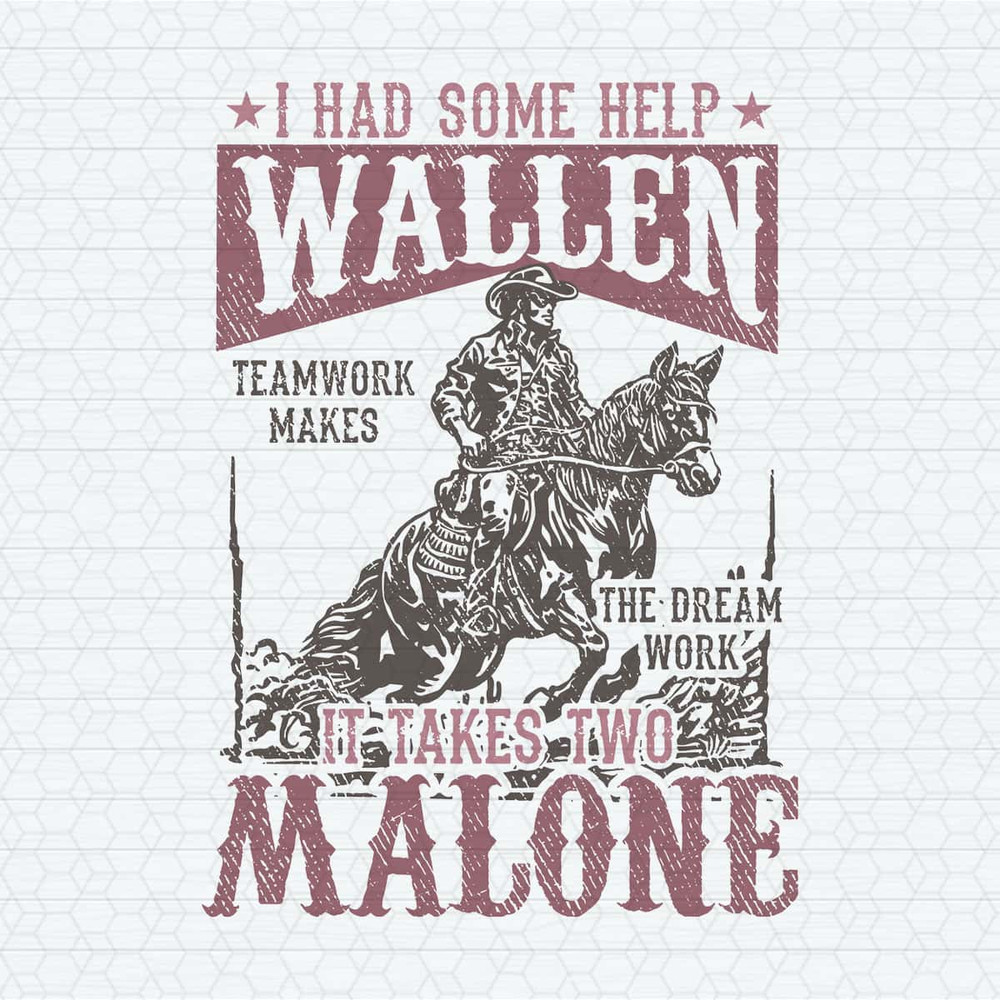 ChampionSVG-I-Had-Some-Help-Wallen-Malone-Cowboy-SVG.jpg
