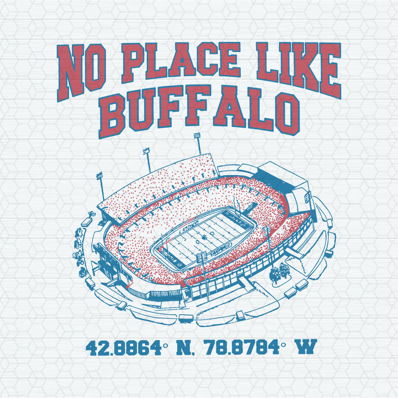 No Place Like Buffalo Stadium SVG.jpeg