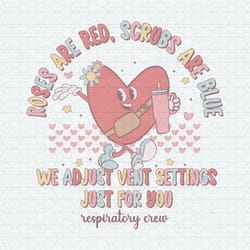 roses are red scrubs are blue valentine svg
