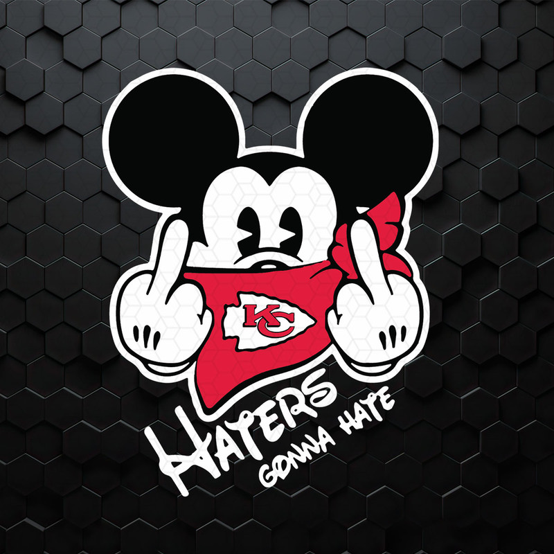 Haters Gonna Hate Kansas City Mickey SVG.jpeg