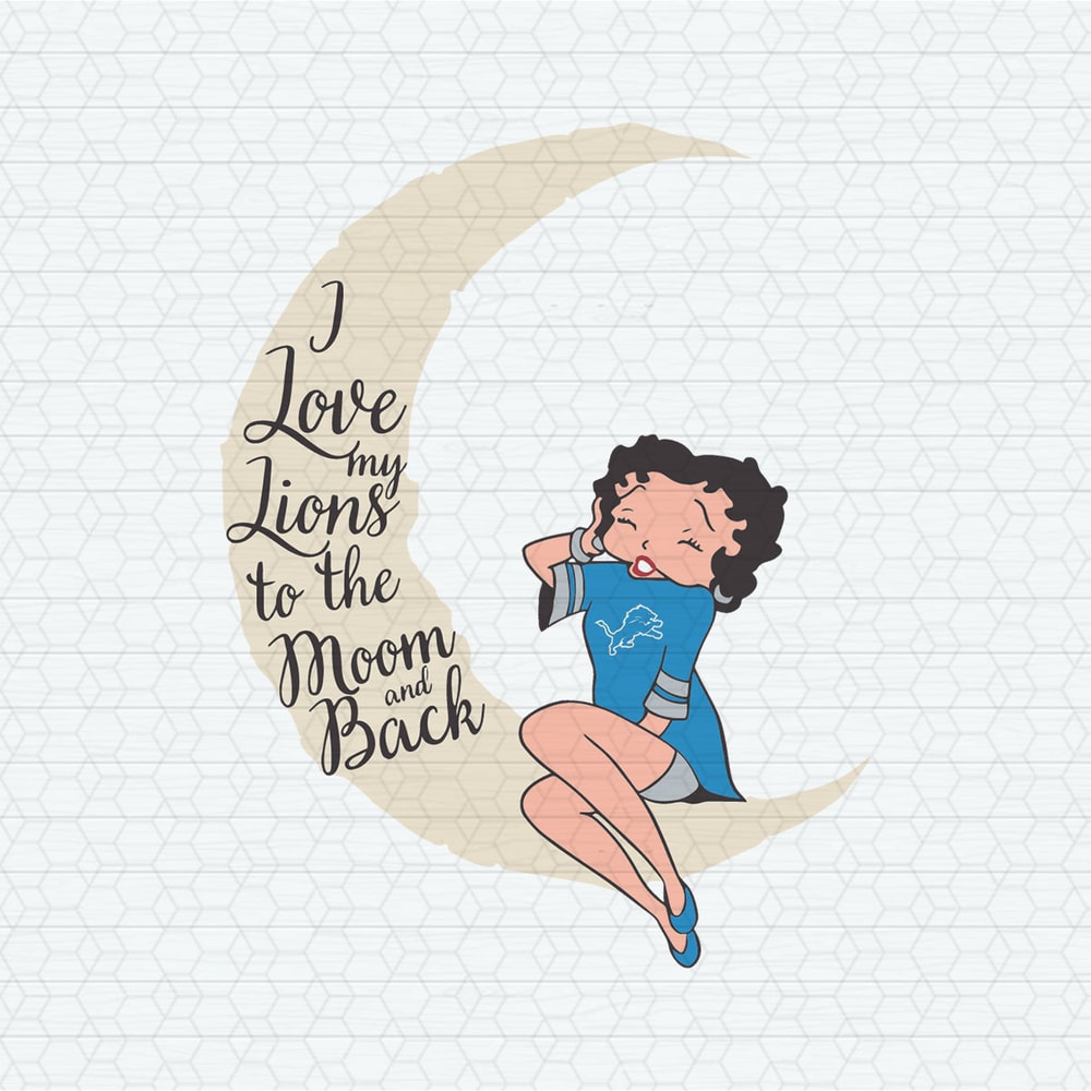 I Love My Lions To The Moon And Back SVG.jpeg