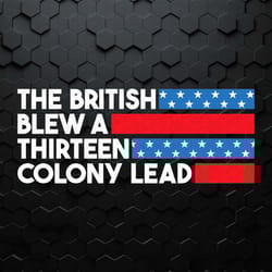 the british blew a thirteen colony lead stars stripes svg