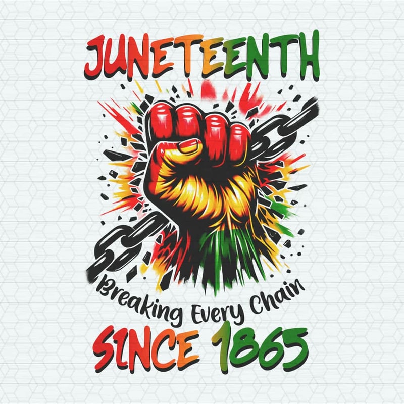 ChampionSVG-0905241052-juneteenth-breaking-every-chain-png-0905241052png.jpeg