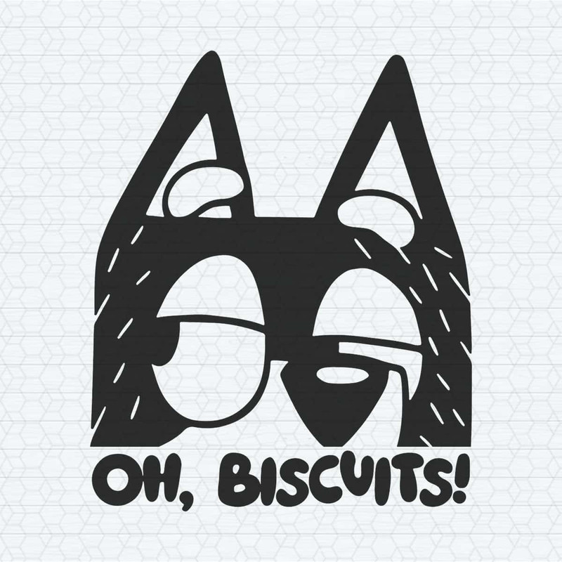 ChampionSVG-Bluey-Bandit-Oh-Biscuits-Funny-Cartoon-SVG.jpg