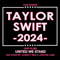 Svg210723t017 Taylor For President Svg United We Stand Svg File Instant Download Svg210723t017png.png