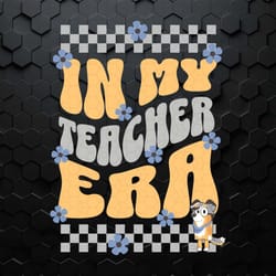 in my teacher era bluey calypso png