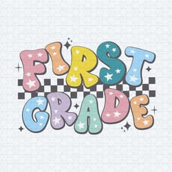 checkered first grade first day of school svg