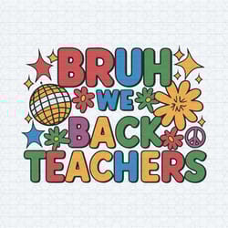 game over back to school bruh we back teachers svg