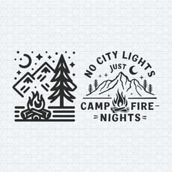 no city light just camp fire nights camping svg